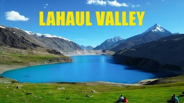 Lahaul Valley, Himachal Pradesh: Best Time to Visit, Things to Do, How to Reach
